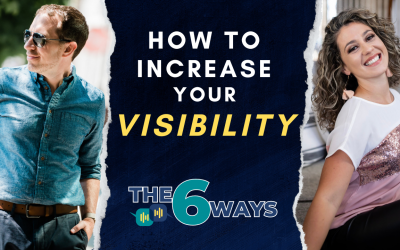 6 Ways Entrepreneurs Can Quickly Increase Their Visibility with Marta Spirk