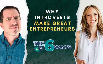 6 Ways Being Introverted Is A Business Superpower w/ Erin Kienzle